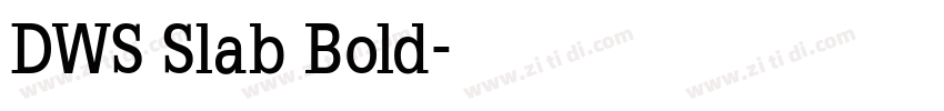 DWS Slab Bold字体转换